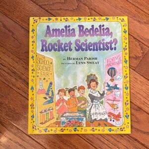 Amelia Bedelia, Rocket Scientist Children's Book
